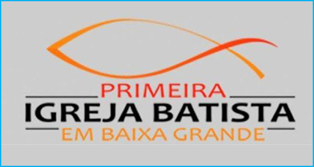 1ª Igreja Batista de Baixa Grande